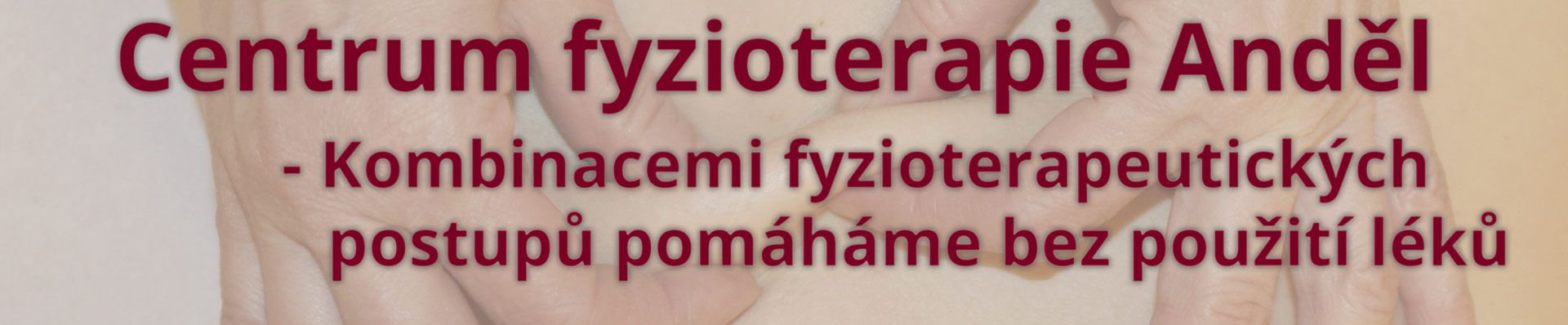 Centrum fyzioterapie Anděl - Praha 5